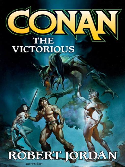 Title details for Conan the Victorious by Robert Jordan - Available